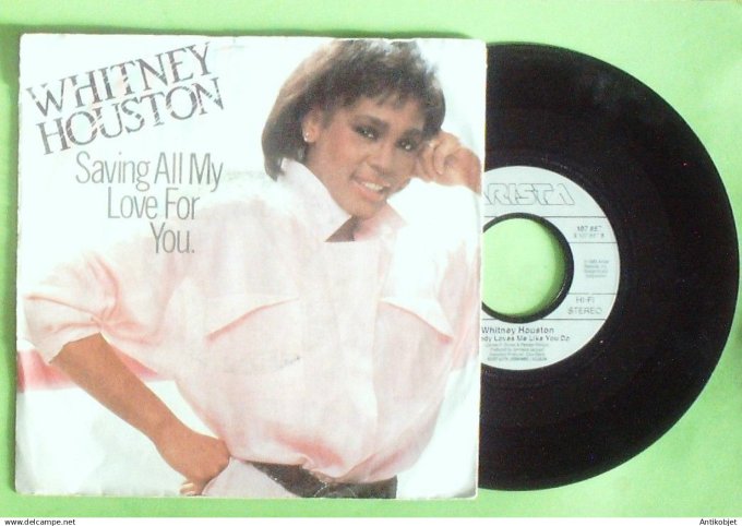 Houston Whitney 45T SP Saving all my love for you 1985