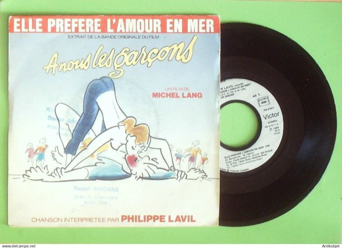 Lavil Philippe 45T SP A nous les garçons 1985