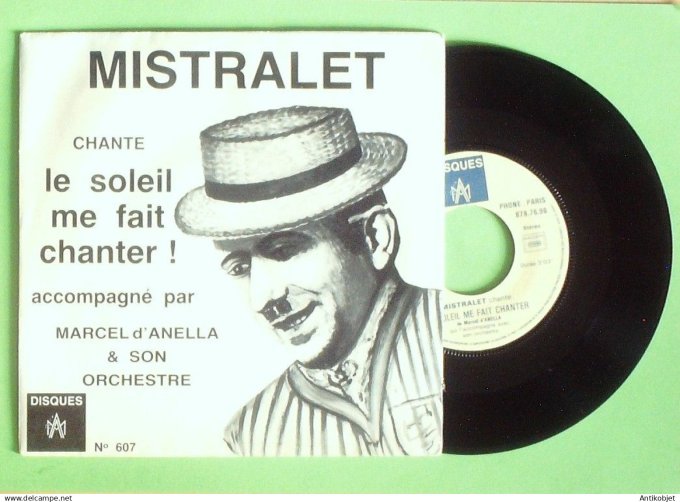 Mistralet 45T SP Le soleil me fait chanter 1980