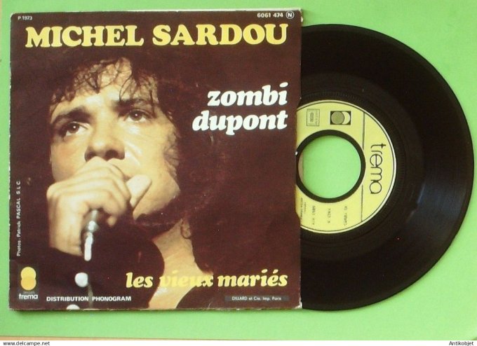 Sardou Michel 45T SP Les vieux mariés 1973