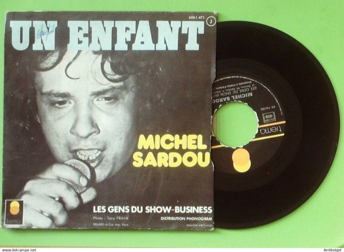 Sardou Michel 45T SP Un enfant 1972