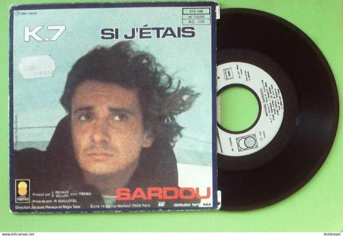 Sardou Michel 45T SP K 7 1980