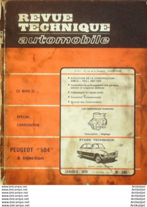 Revue Technique Automobile Peugeot 504 Injection Simca 1501 1967/1969  #285