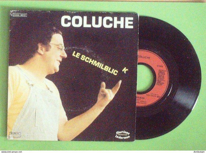 Coluche 45T SP Le Schmilblic 1975