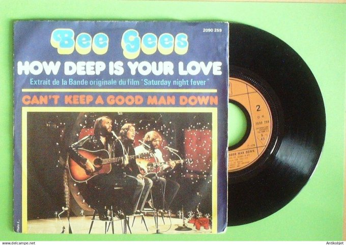 Bee Gees 45T SP How deep is your love 1983