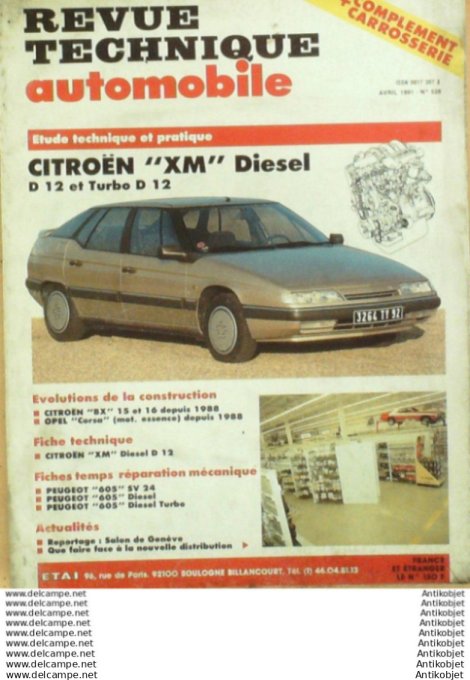 Revue Technique Automobile Citroën XM Opel Corsa Peugeot 605  #526