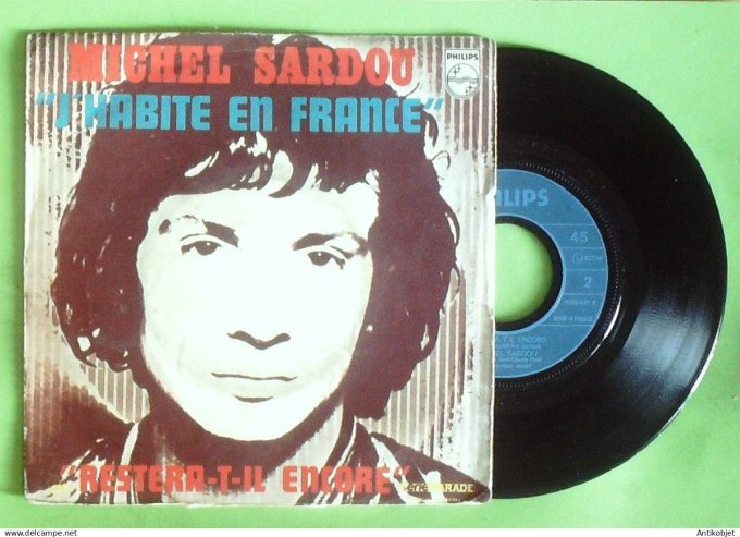 Sardou Michel 45T SP J'habite en France 1970