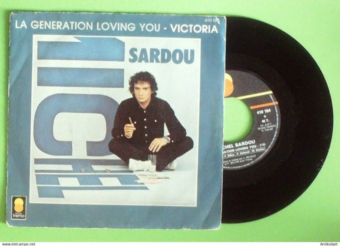 Sardou Michel 45T SP La génération Livong you 1981