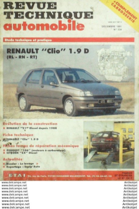 Revue Technique Automobile Renault Clio & 21 Peugeot 106 Citroën ZX  #534