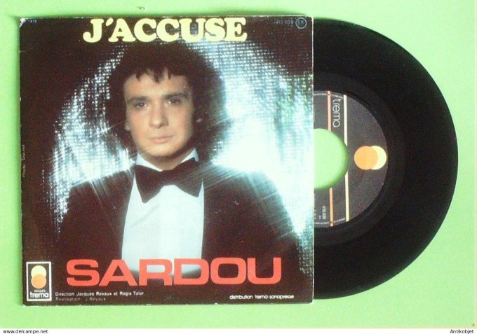 Sardou Michel 45T SP J'accuse 1976