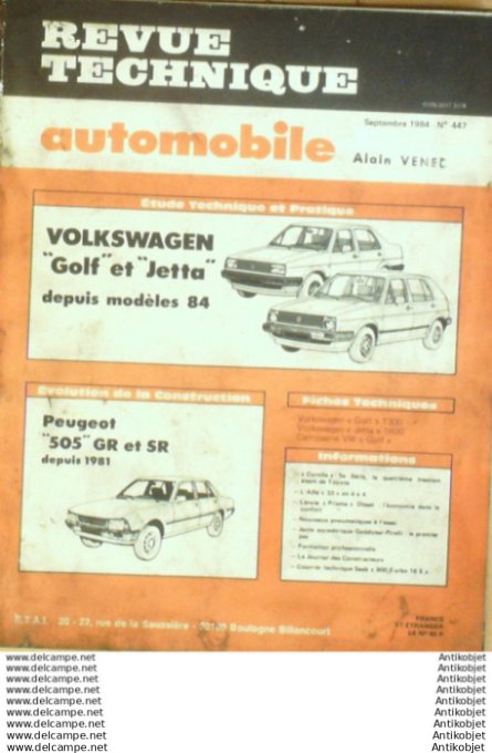 Revue Technique Automobile Volkswagen Golf & Jetta Peugeot 505  #447