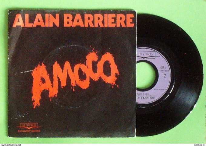 Barrière Alain 45T SP Amoco 1978