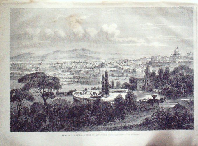 L'Univers illustré 1871 # 837 Rome Mont-Mario Monte-Cavallo Irlandegénéral Cremer