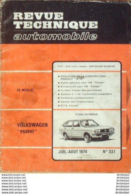 R.T Automobile Volkswagen Passat Zastava Renault 16 Ts   # 337