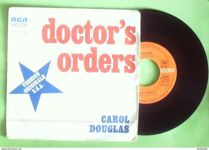 Douglas Carol 45T SP Doctor's orders 1974