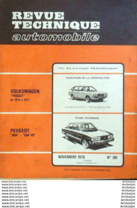 Revue Technique Automobile Volkswagen Passat Peugeot 604 504 V6  #361