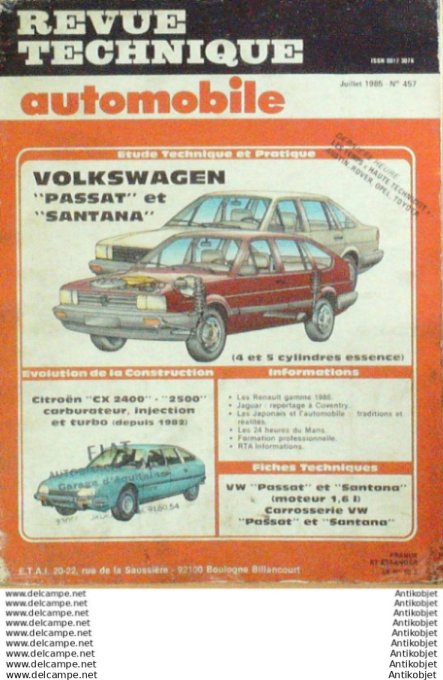 Revue Technique Automobile Volkswagen Passat Santana Citroën CX2400  #457