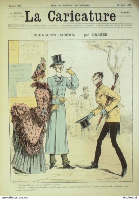 La Caricature 1885 n°274 High-Life's Carême Draner Caran d'Ache Prince Zilah Clarétie Robida