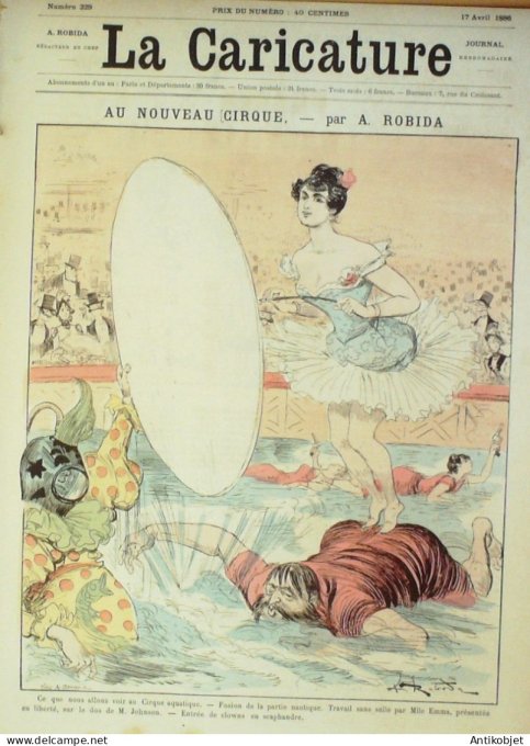 La Caricature 1886 n°329 Le Cirque Robida Delaunay par Luque Trock Draner