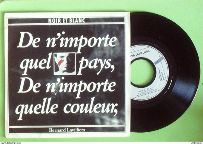 Lavilliers Bernard 45T SP Noir et blanc 1986