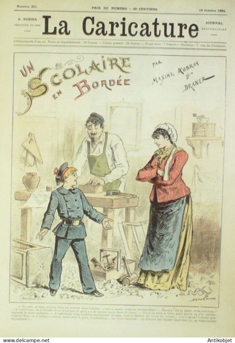 La Caricature 1884 n°251 Un scolaire en bordée Draner & Aubray Ferry par Luque Sorel