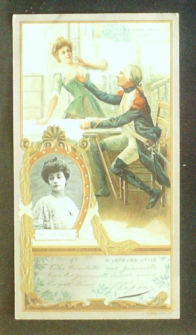 Chromo Lefèvre Utile LU Réjane Gabrielle Personnage Célèbre Comédienne 1900